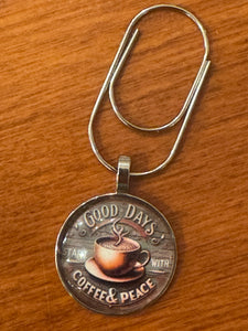 Good Day for Coffee Planner Clip